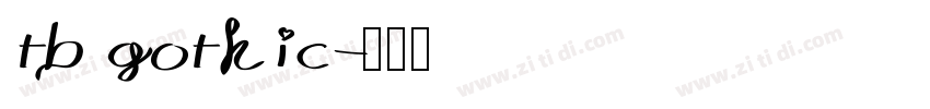 tb gothic字体转换